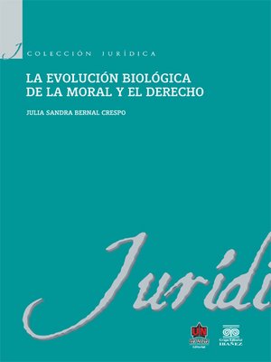 cover image of Evolución biológica de la moral y el derecho